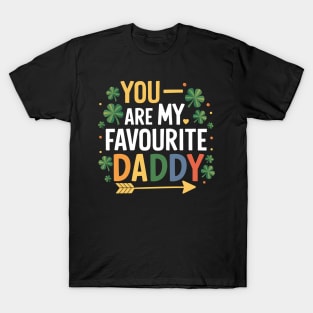 You Are My Favourite Daddy T-Shirt